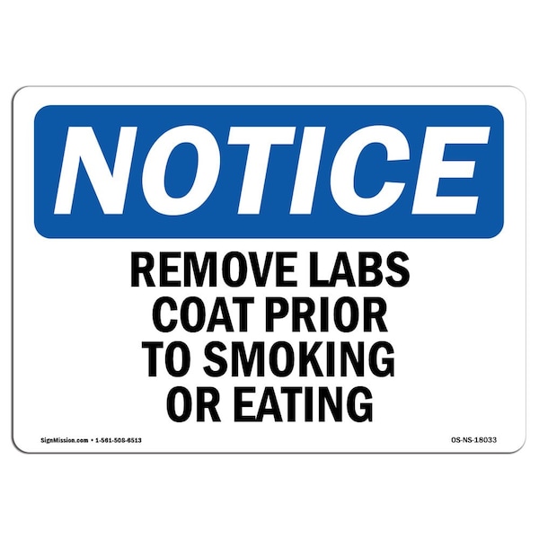 OSHA, Remove Lab Coat Prior To Smoking Or Eating, 5in X 3.5in, 10PK, 3.5" W, 5" L, Landscape, PK10